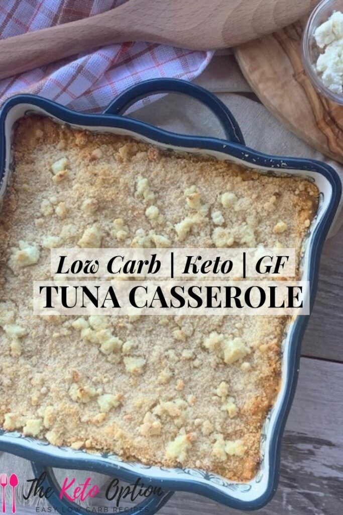Keto Tuna Casserole