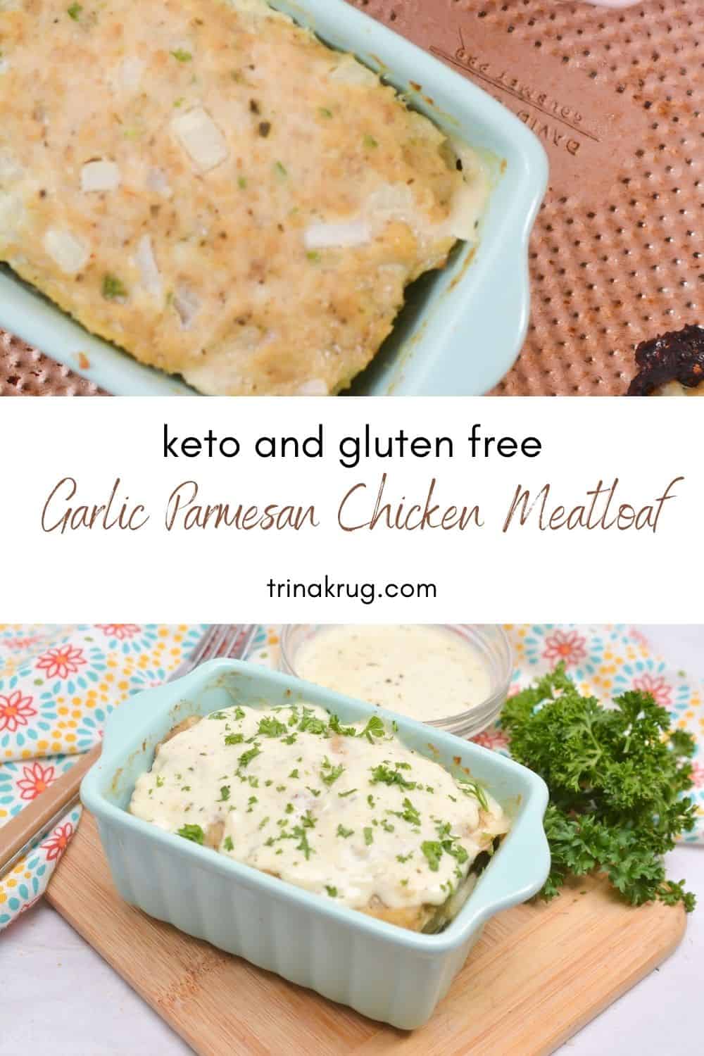 Keto Chicken Parmesan Meatloaf - Trina Krug