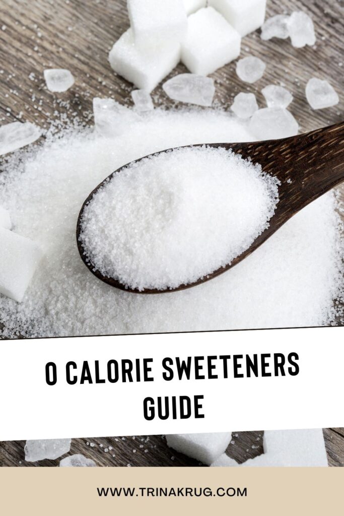 0 Calorie Sweetener Guide Pinterest pin