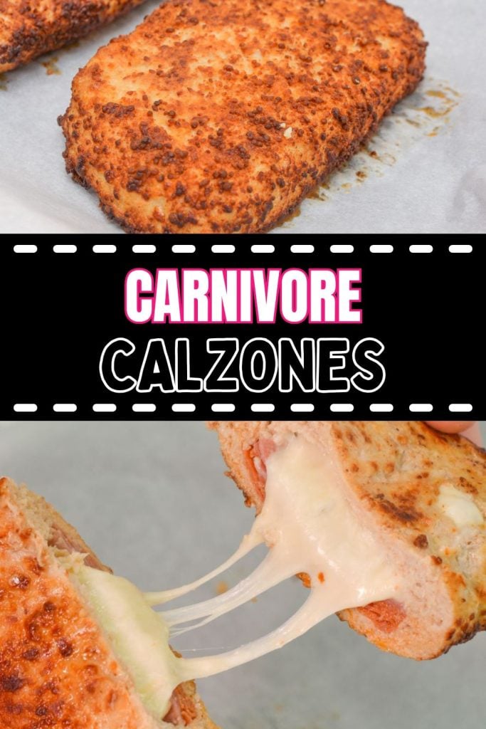 Top image: Two golden-brown calzones on parchment paper. Bottom image: Close-up of a calzone being pulled apart, revealing stretchy melted cheese and filling. Text reads "CARNIVORE CALZONES" in bold, pink and white font.