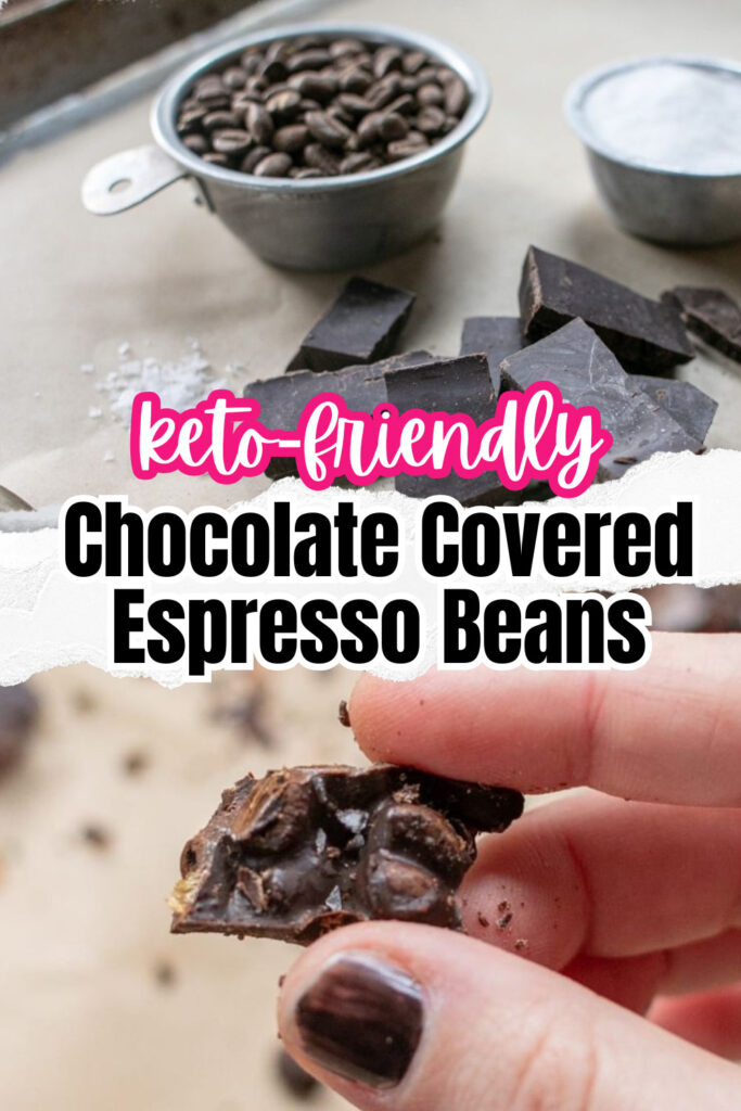 Chocolate Covered Espresso Beans Pinterest pin.